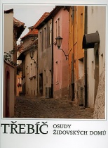 Třebíč: Osudy židovských domů