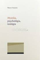 Mystika, psychológia, teológia