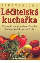 Ájurvédická léčitelska kuchařka