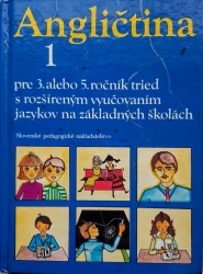 Angličtina 1 pre 3. alebo 5. ročník tried s rozšíreným vyučovaním jazykov na základných školách