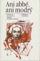 Ani abbé, ani modrý