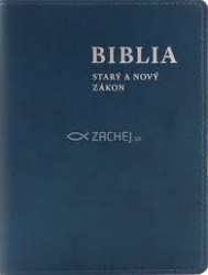 Biblia: Starý a Nový zákon