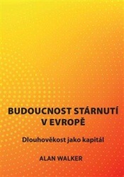 Budoucnost stárnutí v Evropě