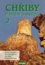 Chřiby záhadné a mytické 2