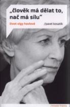 Člověk má dělat to, nač má sílu