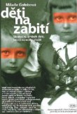 Děti na zabití
