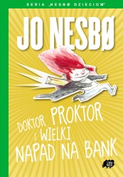 Doktor Proktor i wielki napad na bank