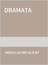 Dramata II.