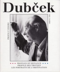Dubček profily vzdoru