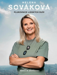 Helena Sováková - Plukovnice lidských duší