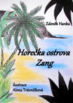Horečka ostrova Zang