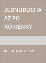 Jednoduchá až po korienky vlasov