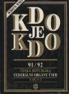Kdo je kdo 91/92 Federální orgány ČSFR