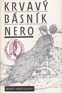 Krvavý básník Nero