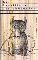 Les oběšených lišek