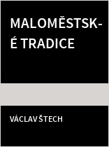 Maloměstské tradice