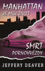 Manhattan je můj život; Smrt pornohvězdy