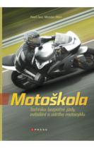 Motoškola - Technika bezpečné jízdy, ovládání a údržba motocyklu