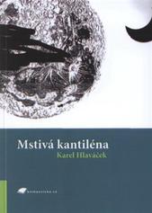 Mstivá Kantiléna