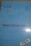 Neobyčejné cesty