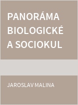 Panoráma biologické a sociokulturní antropologie 11.
