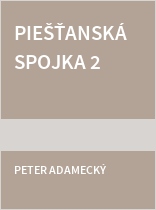 Piešťanská spojka 2