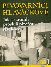 Pivovarníci Hlaváčkové