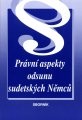 Právní aspekty odsunu sudetských Němců
