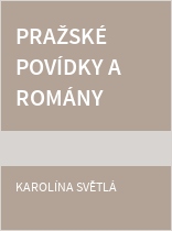 Pražské povídky a romány