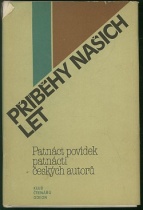 Příběhy našich let