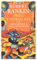 Přišli a sežrali nás aneb Armageddon II jako akční krvák