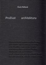 Prožívat architekturu