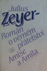 Román o věrném přátelství Amise a Amila