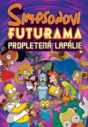 Simpsonovi / Futurama: Propletená lapálie