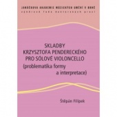Skladby Krzysztofa Pendereckého pro sólové violoncello
