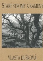 Staré stromy a kameny