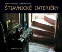 Štiavnické interiéry