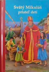 Svätý Mikuláš priateľ detí