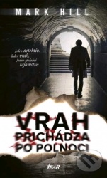 Vrah prichádza po polnoci